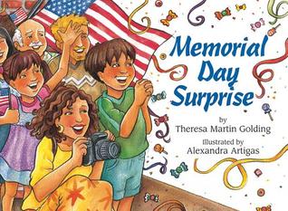 Memorial Day Surprise by Theresa Martin Golding