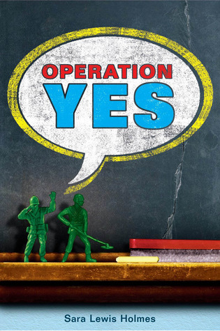Operation Yes by Sara Holmes