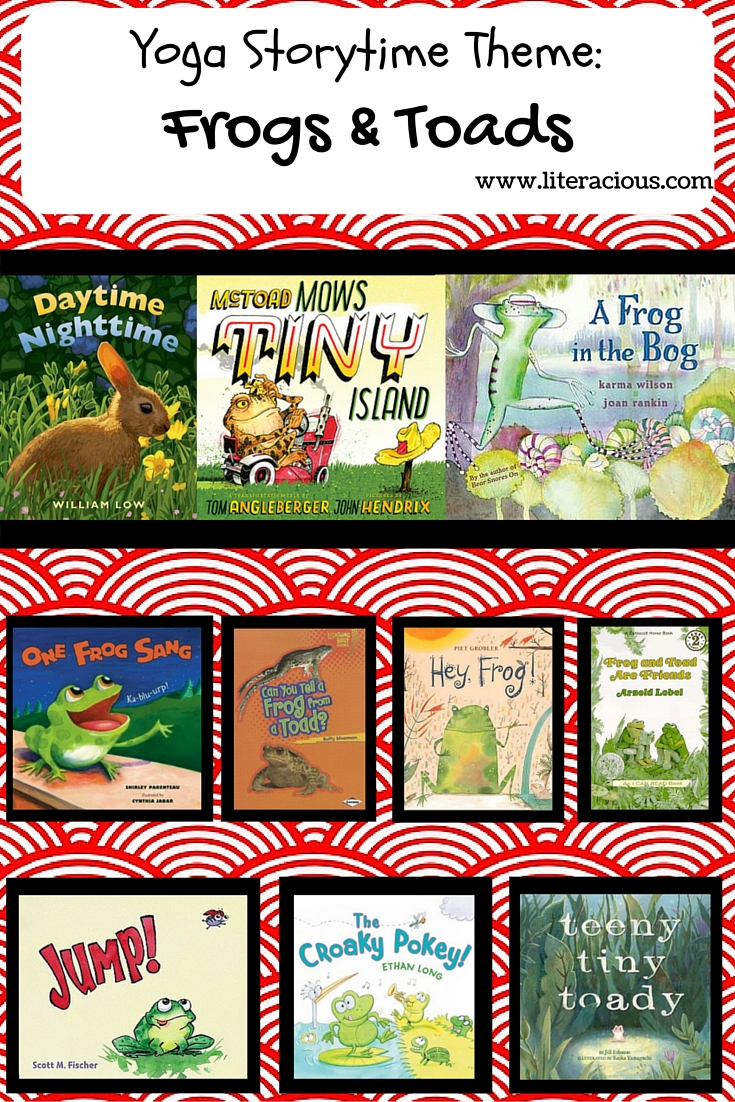 Yoga Storytime Theme- Frogs & Toads