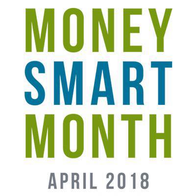 Money Smart Month - April 2018